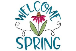 Welcome Spring Embroidery Design